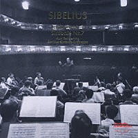 クルト・ザンデルリンク／ベルリン交響楽団「 シベリウス：交響曲第２番・第７番」