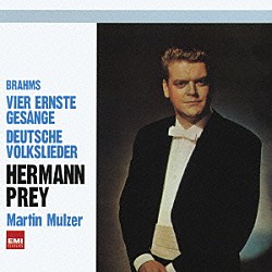 ヘルマン・プライ マルティン・ミュルツァー「ブラームス：四つの厳粛な歌　「４９のドイツ民謡集」より」