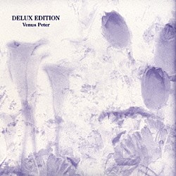 ＶＥＮＵＳ　ＰＥＴＥＲ「ＤＥＬＵＸ　ＥＤＩＴＩＯＮ（ＴＨＥ　ＢＥＳＴ　ＯＦ　Ｖ．Ｐ）」