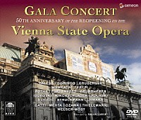 （オムニバス）「 ウィーン国立歌劇場再建５０周年記念ガラ・コンサート」