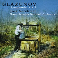 ホセ・セレブリエール「 グラズノフ：交響曲第４番＆第７番」