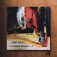ジム・ホール「 ジャズパー・カルテット＋４」