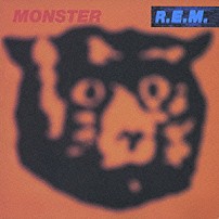 Ｒ．Ｅ．Ｍ． 「モンスター」