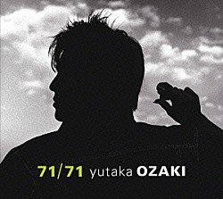 尾崎豊「７１／７１」