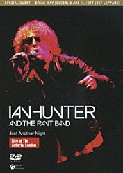 イアン・ハンター Ｉａｎ　Ｈｕｎｔｅｒ　＆　Ｔｈｅ　Ｒａｎｔ　Ｂａｎｄ ミック・ラルフス「ライヴ・アット・ザ・アストリア　ｆｅａｔ．ミック・ラルフス」