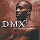 ＤＭＸ「イッツ・ダーク・アンド・ヘル・イズ・ホット」