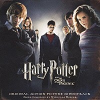 ニコラス・フーパー「 オリジナル・サウンドトラック『ハリー・ポッターと不死鳥の騎士団』」