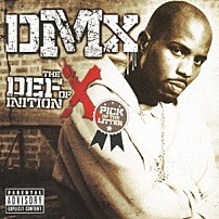 ＤＭＸ 「ベスト・オブ・ＤＭＸ　ザ・デフィニション・オブ・Ｘ　ピック・オブ・ザ・リター」