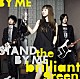 ｔｈｅ　ｂｒｉｌｌｉａｎｔ　ｇｒｅｅｎ「Ｓｔａｎｄ　ｂｙ　ｍｅ」