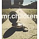 Ｍｒ．Ｃｈｉｌｄｒｅｎ「旅立ちの唄」