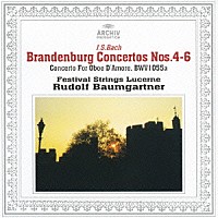 ルドルフ・バウムガルトナー「 Ｊ．Ｓ．バッハ：ブランデンブルク協奏曲第４－６番　オーボエ・ダモーレ協奏曲」