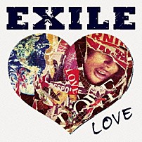 ＥＸＩＬＥ 「ＥＸＩＬＥ　ＬＯＶＥ」