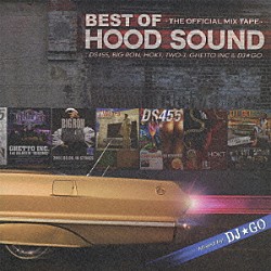 ＤＪ☆ＧＯ ＤＳ４５５ ＢＩＧ　ＲＯＮ ＨＯＫＴ ＴＷＯ－Ｊ ＧＨＥＴＴＯ　ＩＮＣ． ＪＯ－Ｇ ＴＥＥ　ＴＥＥ「ＢＥＳＴ　ＯＦ　ＨＯＯＤ　ＳＯＵＮＤ　－ＴＨＥ　ＯＦＦＩＣＩＡＬ　ＭＩＸ　ＴＡＰＥ－　Ｍｉｘｅｄ　ｂｙ　ＤＪ★ＧＯ」