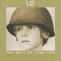 Ｕ２「ザ・ベスト・オブ　Ｕ２　１９８０－１９９０」