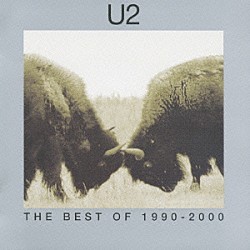 Ｕ２「ザ・ベスト・オブ　Ｕ２　１９９０－２０００」