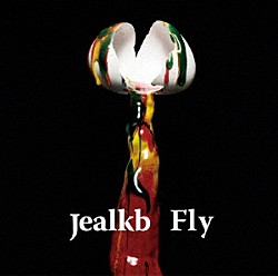 ｊｅａｌｋｂ「Ｆｌｙ」