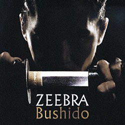 ＺＥＥＢＲＡ「Ｂｕｓｈｉｄｏ」