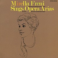 ミレッラ・フレーニ「 オペラ・アリア集」
