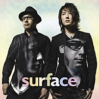 ｓｕｒｆａｃｅ 「素直な虹　／　情熱マイソウル」