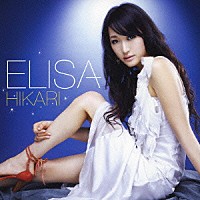 ＥＬＩＳＡ「 ＨＩＫＡＲＩ」