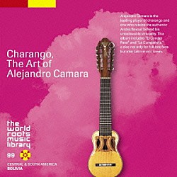 アレハンドロ・カマラ「アンデスのチャランゴ－アレハンドロ・カマラ」