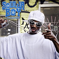 ソウルジャ・ボーイ「ＳＯＵＬＪＡＢＯＹＴＥＬＬＥＭ．ＣＯＭ」