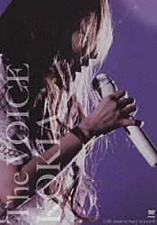 ＫＯＫＩＡ「Ｔｈｅ　ＶＯＩＣＥ　１０ｔｈ　ａｎｎｉｖｅｒｓａｒｙ　ｃｏｎｃｅｒｔ」