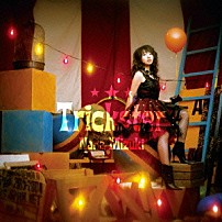 水樹奈々 「Ｔｒｉｃｋｓｔｅｒ」