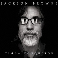 ジャクソン・ブラウン 「時の征者」