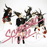 ＳＣＡＮＤＡＬ 「ドール」