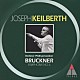 ヨーゼフ・カイルベルト ベルリン・フィルハーモニー管弦楽団「ブルックナー：交響曲第６番」