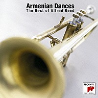（クラシック）「 アルメニアン・ダンス～ベスト・オブ・アルフレッド・リード」