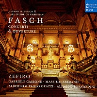 ゼフィロ「 ファッシュ：管楽のための協奏曲集＆序曲」