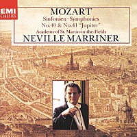 ネヴィル・マリナー「 モーツァルト：交響曲　第４０番、第４１番≪ジュピター≫」