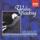 ワルター・ギーゼキング「モーツァルト：ピアノ・ソナタ　第６番～第９番」