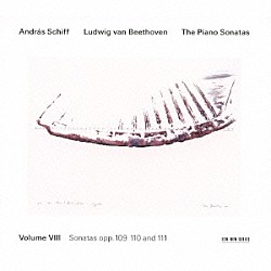 アンドラーシュ・シフ「ベートーヴェン：ピアノ・ソナタ集　第８巻　第３０番・第３１番・第３２番」