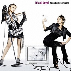 倖田來未×ｍｉｓｏｎｏ「Ｉｔ’ｓ　ａｌｌ　Ｌｏｖｅ！」