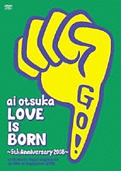 大塚愛「大塚愛　ＬＯＶＥ　ＩＳ　ＢＯＲＮ　～５ｔｈ　Ａｎｎｉｖｅｒｓａｒｙ　２００８～　ａｔ　Ｏｓａｋａ－Ｊｏ　Ｙａｇａｉ　Ｏｎｇａｋｕ－Ｄｏ　ｏｎ　１０ｔｈ　ｏｆ　Ｓｅｐｔｅｍｂｅｒ　２００８」