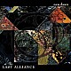 ＬＡＳＴ　ＡＬＬＩＡＮＣＥ「ｎｅｗ　ｄａｗｎ」