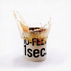 １０－ＦＥＥＴ「１ｓｅｃ．」