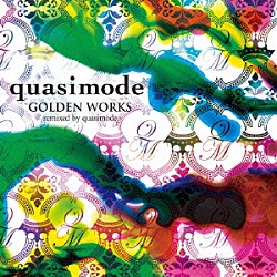 ｑｕａｓｉｍｏｄｅ 平戸祐介 松岡“ｍａｔｚｚ”高廣 須長和広 今泉総之輔 ヴァレリー・エティエンヌ 福山光晴 岩本義雄「ＧＯＬＤＥＮ　ＷＯＲＫＳ　－ｒｅｍｉｘｅｄ　ｂｙ　ｑｕａｓｉｍｏｄｅ－」