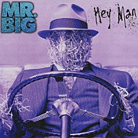 ＭＲ．ＢＩＧ「 ＨＥＹ　ＭＡＮ」