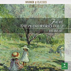 ジャン・ユボー「フォーレ：ピアノ作品全集第２集」