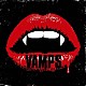 ＶＡＭＰＳ「ＶＡＭＰＳ」