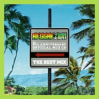 ＢＡＮＴＹＦＯＯＴ「 ＲＥＧＧＡＥ　ＺＩＯＮ　“ＴＨＥ　ＢＥＳＴ　ＭＩＸ”　Ｍｉｘｅｄ　ｂｙ　ＢＡＮＴＹＦＯＯＴ」