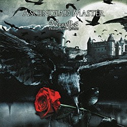 Ｖｅｒｓａｉｌｌｅｓ「ＡＳＣＥＮＤＥＡＤ　ＭＡＳＴＥＲ」