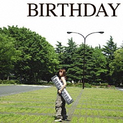 奥華子「ＢＩＲＴＨＤＡＹ」