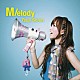 辻詩音 「Ｍ／ｅｌｏｄｙ」