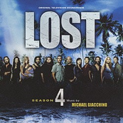 マイケル・ジアッキノ「オリジナル・ＴＶサウンドトラック　ＬＯＳＴ　シーズン４」