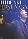 德永英明「ＨＩＤＥＡＫＩ　ＴＯＫＵＮＡＧＡ　ＣＯＮＣＥＲＴ　ＴＯＵＲ　’０８－’０９　ＳＩＮＧＬＥＳ　ＢＥＳＴ」